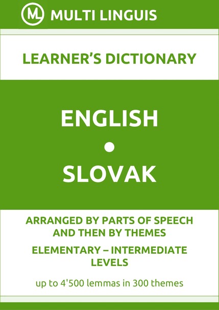 English-Slovak (PoS-Theme-Arranged Learners Dictionary, Levels A1-B1) - Please scroll the page down!